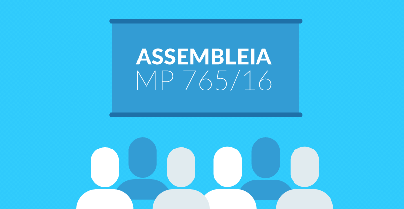 Filiados à DS/CE, em assembleia nacional, deliberam sobre os rumos da mobilização e, em assembleia local, aprovam propostas de emendas à MP 765/16