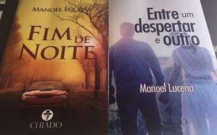 Manoel Lucena lança os livros Entre um Despertar e Outro e Fim de Noite, no próximo dia 14 (sexta)