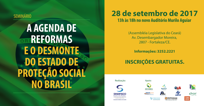 DS/CE promove seminário sobre reformas e o desmonte do Estado de proteção social no Brasil, na quinta (28)