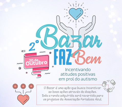 II Bazar FAZ Bem será realizado neste sábado (20) com peças a partir de R$ 5,00 e busca verbas para projetos de inclusão de autistas